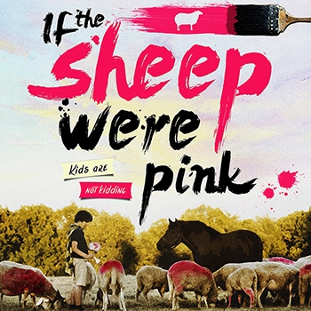 If the Sheep Were Pink